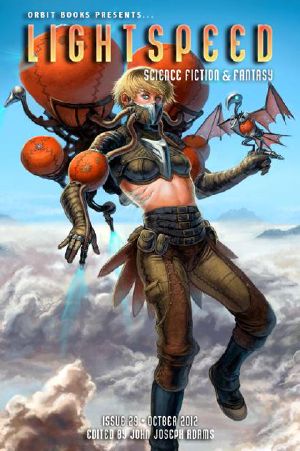 [Lightspeed - SF & Fantasy 29] • Lightspeed Magazine Issue 29